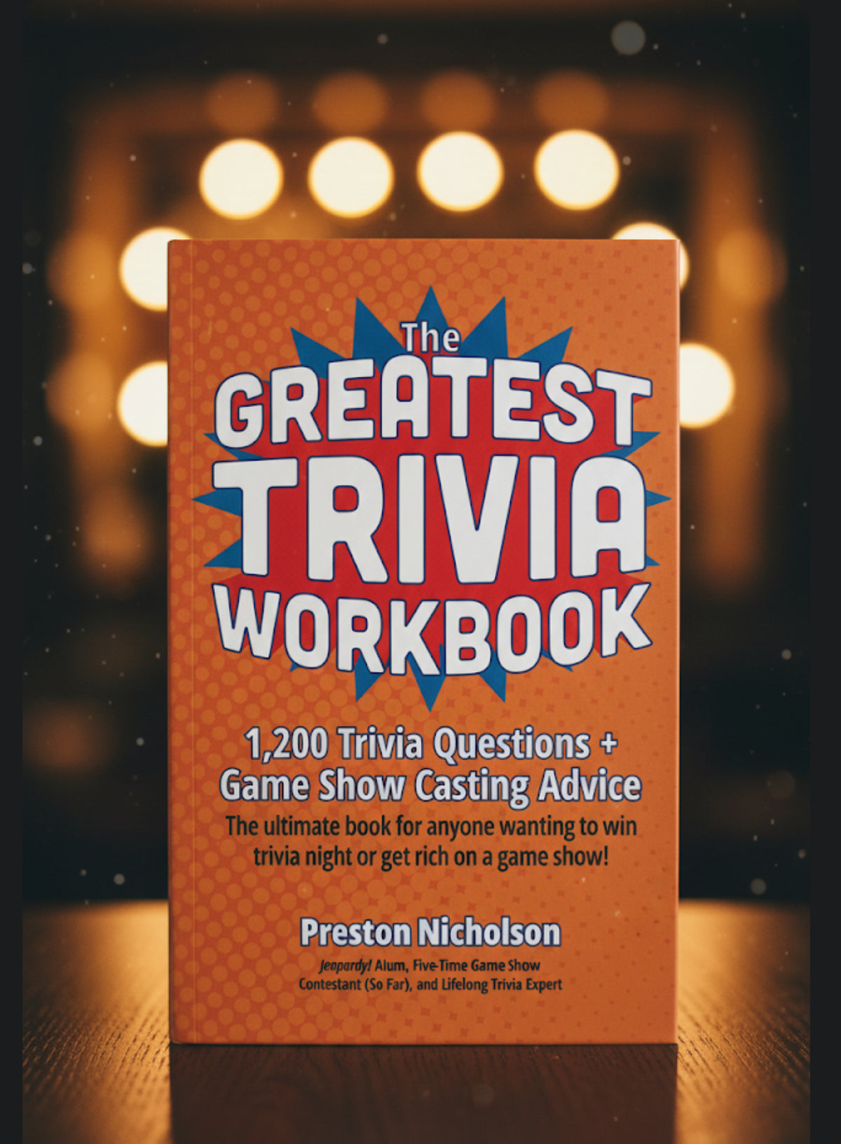 The Greatest Trivia Workbook - signed "Dear Celeste" (see description)